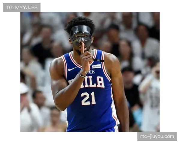 恩比德通过脑震荡保护协议，预计明日对阵热火复出